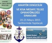 EHEM DEN BİR İLK DAHA AMATÖR DENİZCİLİK VE KISA MESAFE TELSİZ OPERATÖRLÜĞÜ SINAVLARI EDREMİT’TE