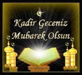www.korfezdehaber.com ekibi Efendimiz (S.A.V.) şöyle buyurdu: Kadir Gecesini ibadet ile geçiren kimsenin