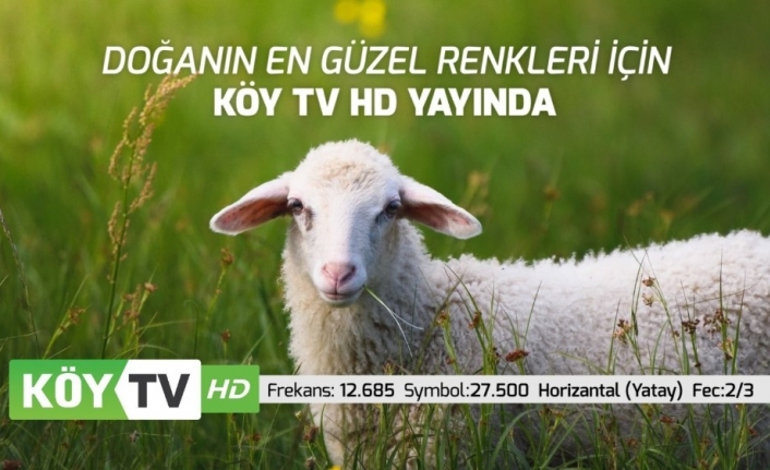  Köy Tv Hd Yayınlarına Başlıyor