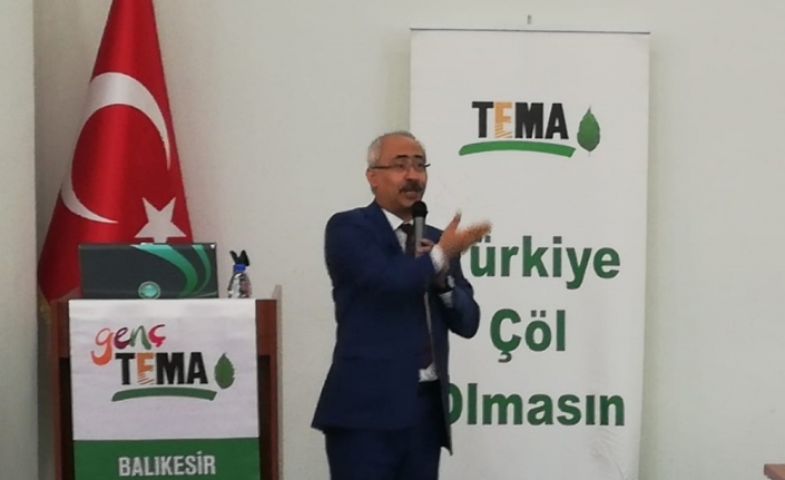 "Türkiye’nin Biyolojik Çeşitliliği ve Değeri" konulu konferans Balıkesir Üniversitesi Fen-Edebiyat
